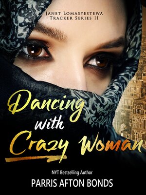 cover image of Dancing with Crazy Woman